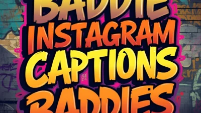Baddie Instagram Captions for Baddies