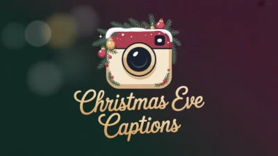 Christmas Eve Captions for Instagram