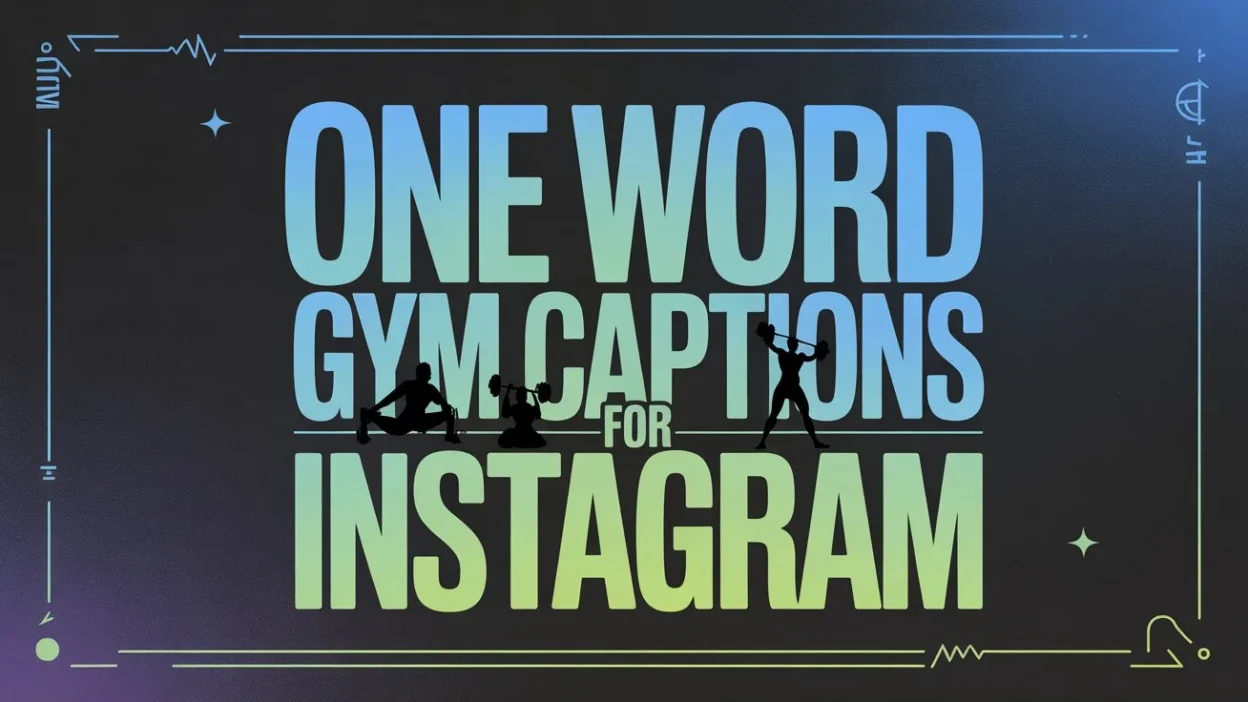 One Word Gym Captions for Instagram