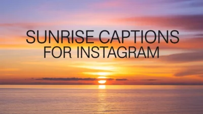 Sunrise Captions for Instagram