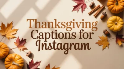 Thanksgiving Captions for Instagram