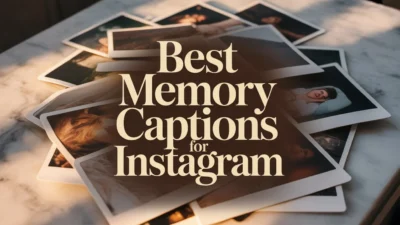 Best Memory Captions for Instagram