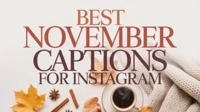 Best November Captions for Instagram