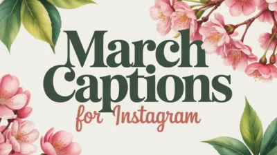 March Captions for Instagram