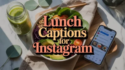 Lunch Captions for Instagram