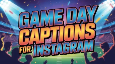 Game Day Captions for Instagram