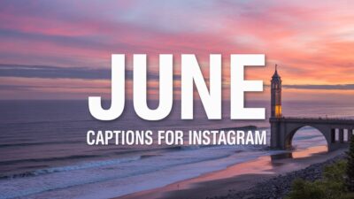 June Captions for Instagram